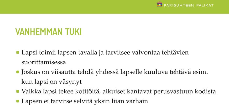 kuuluva tehtävä esim.