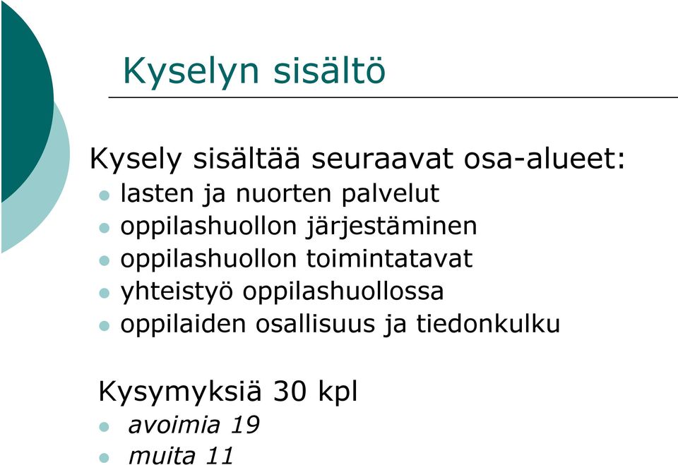 oppilashuollon toimintatavat yhteistyö oppilashuollossa