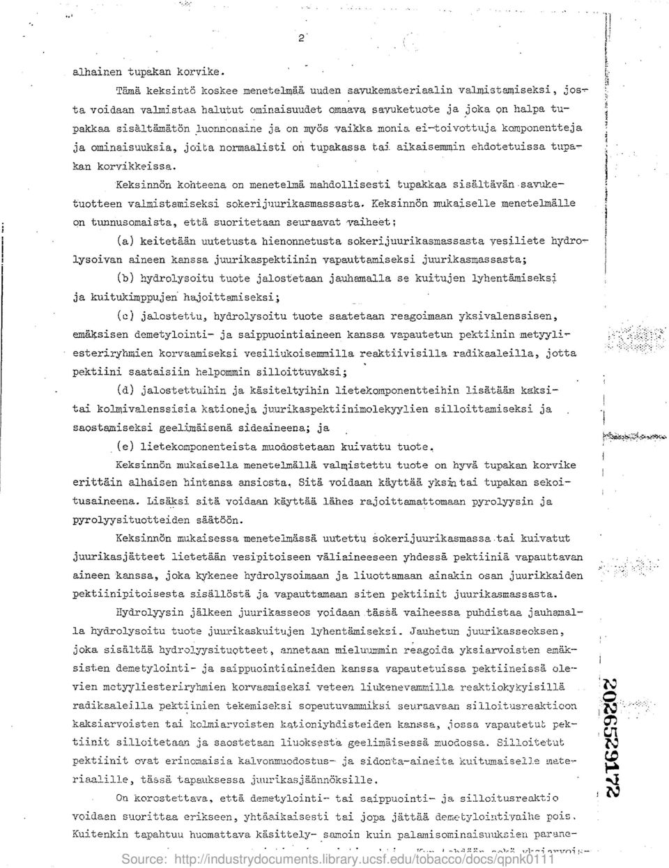 1ja komponentteja ja ominaisuuksia, joita normaalisti on tupakassa ta3i aikaisemmin ehdotetuissa tupakan korvikkeissa.