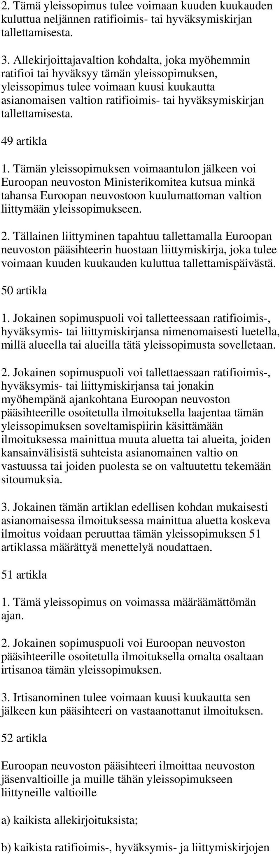 tallettamisesta. 49 artikla 1.