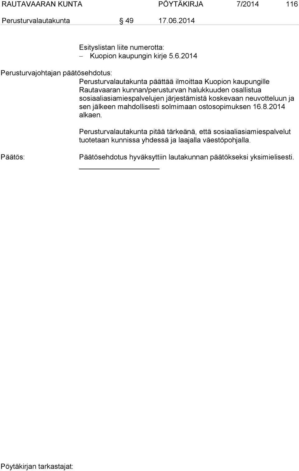 2014 Esityslistan liite numerotta: Kuopion kaupungin kirje 5.6.