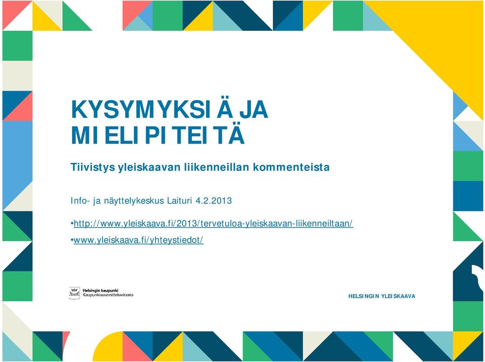 2.2013 http://www.yleiskaava.