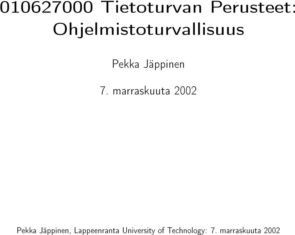 marraskuuta 2002 Pekka Jäppinen,