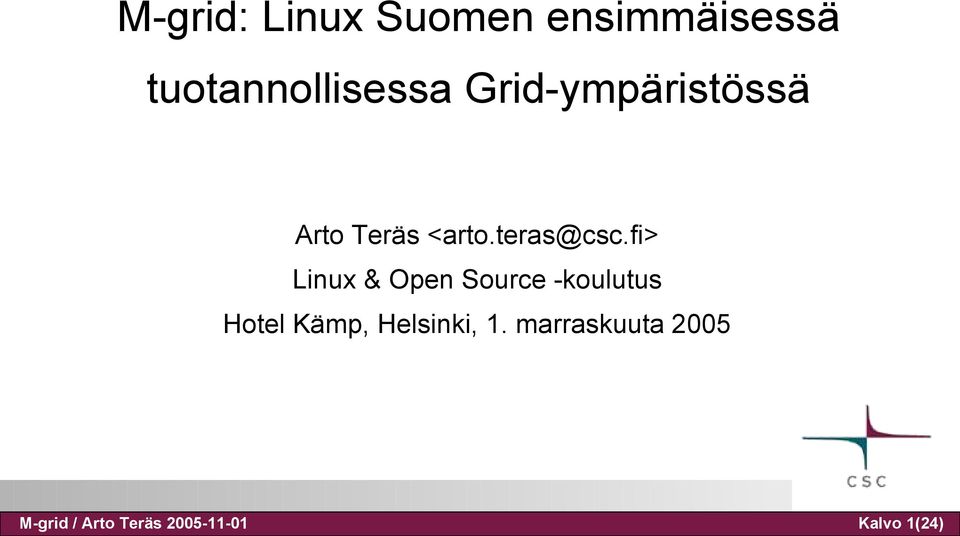 fi> Linux & Open Source -koulutus Hotel Kämp,