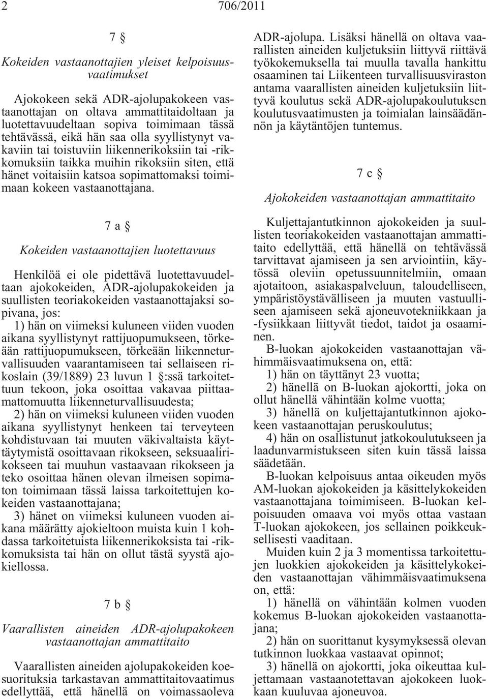 vastaanottajana.