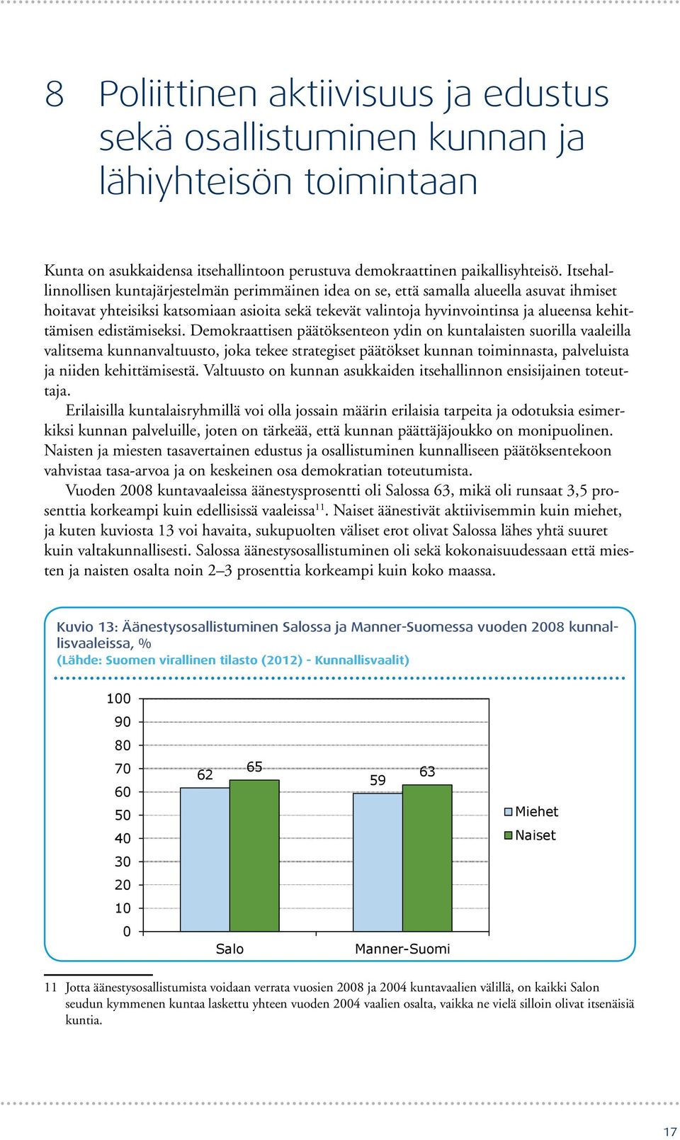 edistämiseksi.