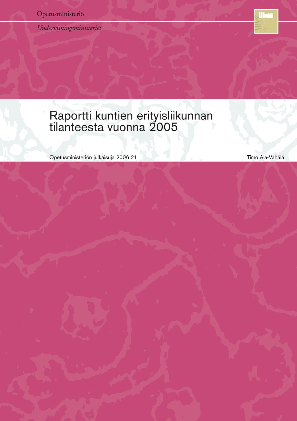kuntien erityisliikunnan tilanteesta