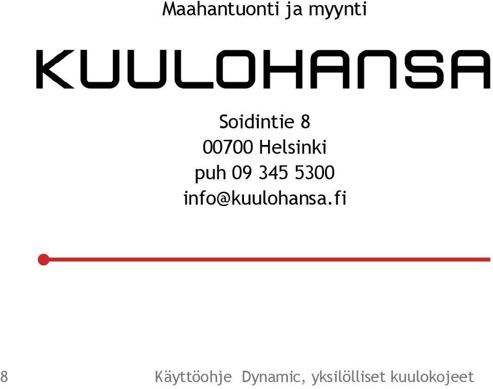 info@kuulohansa.