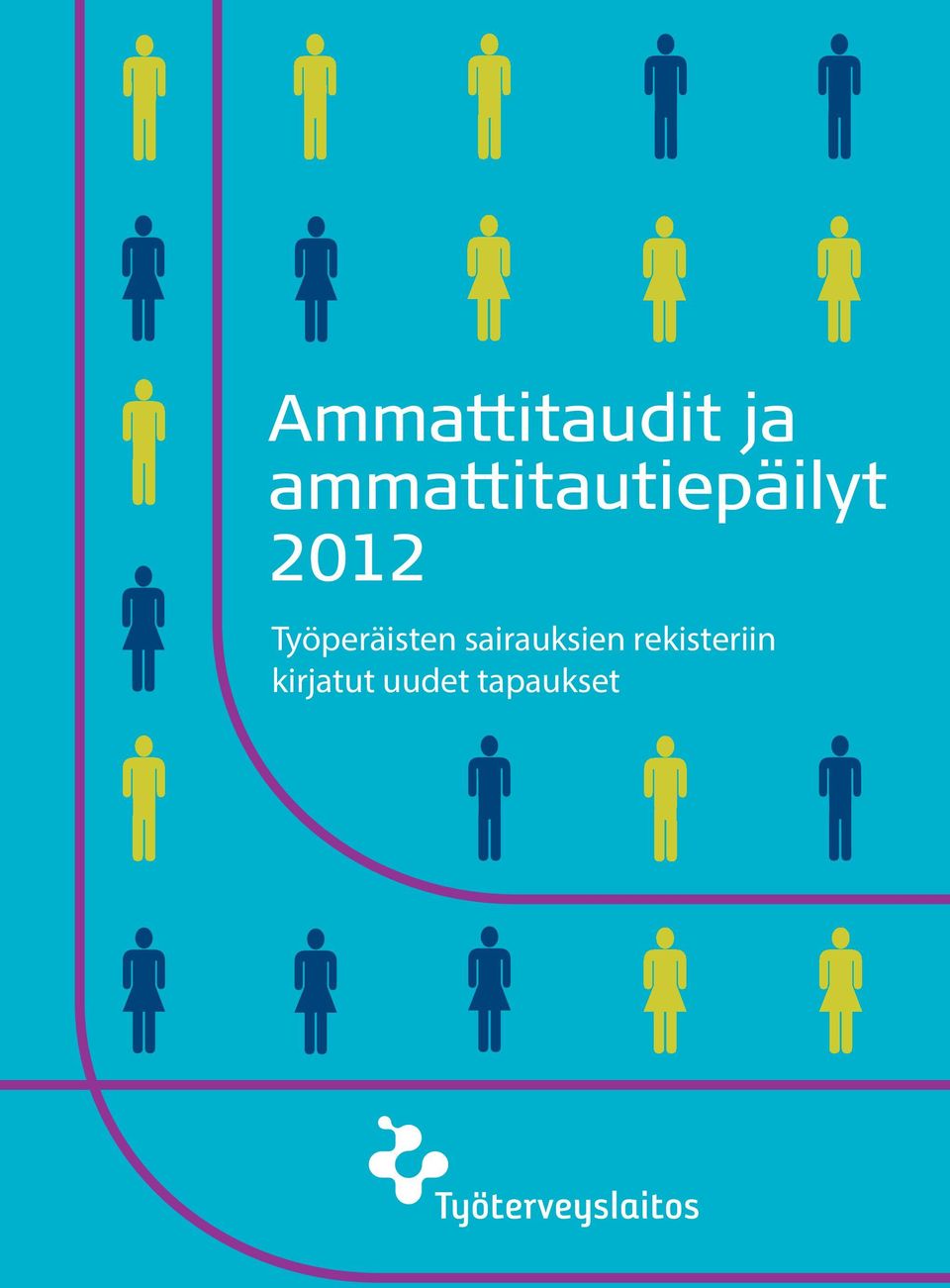 Työperäisten sairauksien