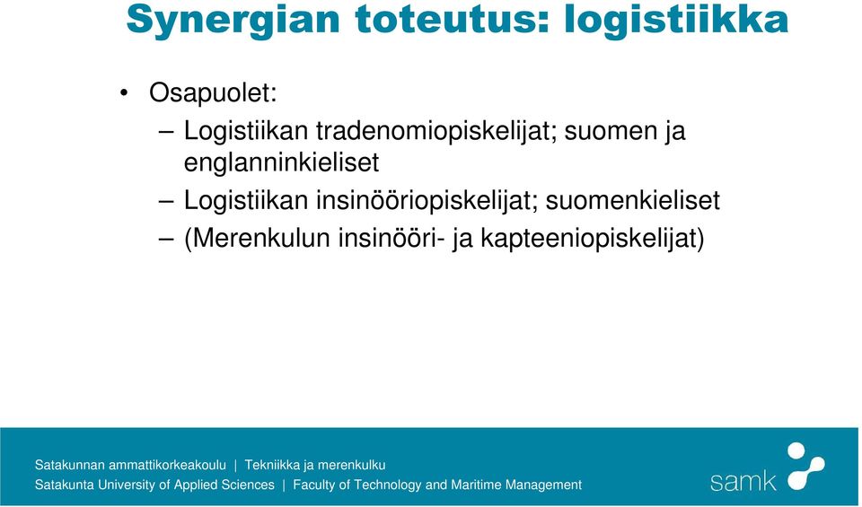 englanninkieliset Logistiikan