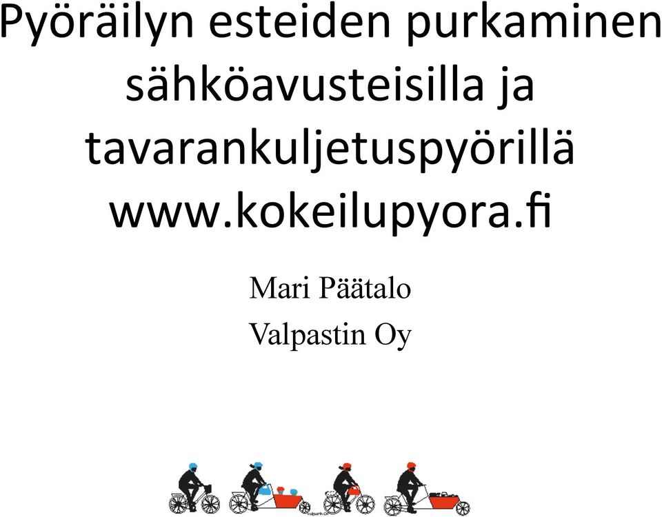 tavarankuljetuspyörillä www.