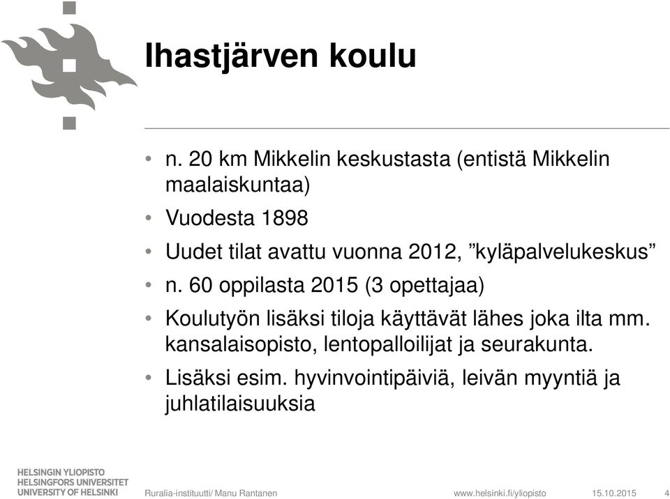 vuonna 2012, kyläpalvelukeskus n.