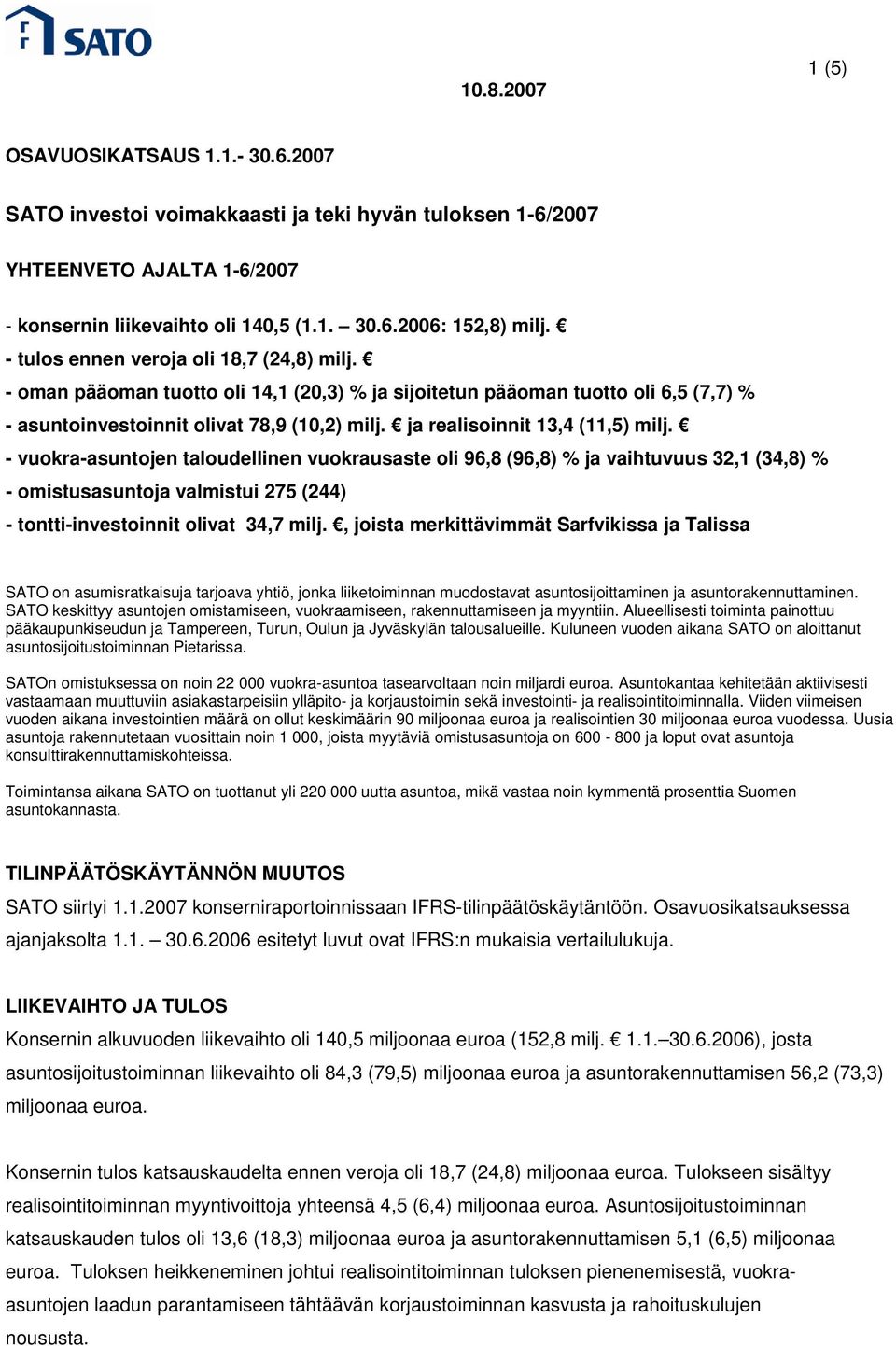 ja realisoinnit 13,4 (11,5) milj.