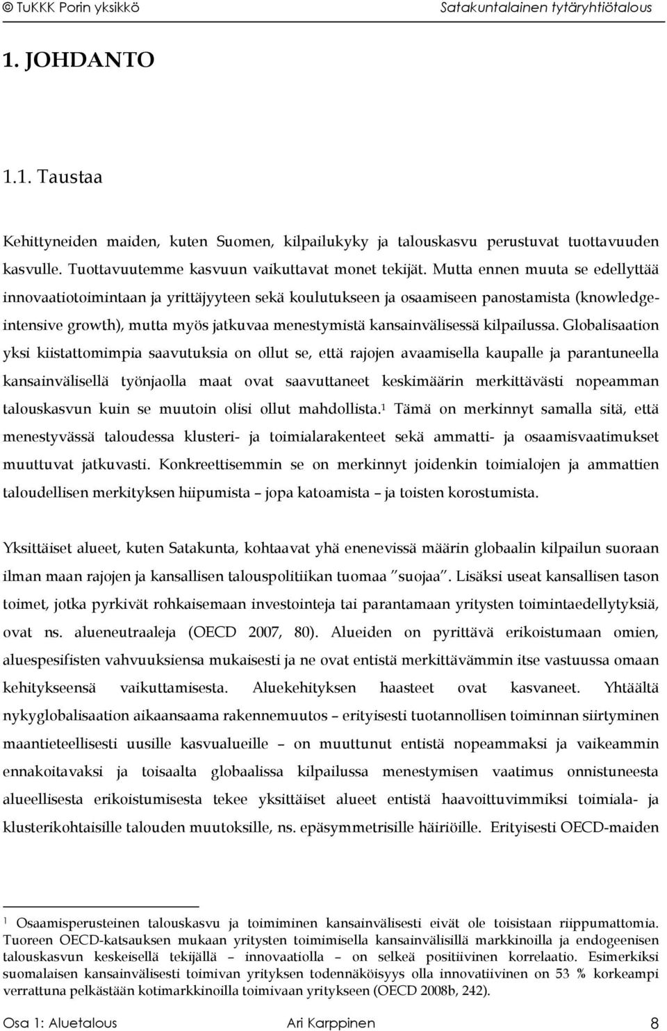 kilpailussa.