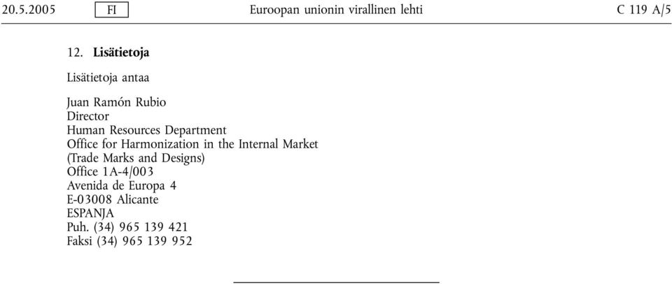 Department Office for Harmonization in the Internal Market (Trade Marks and