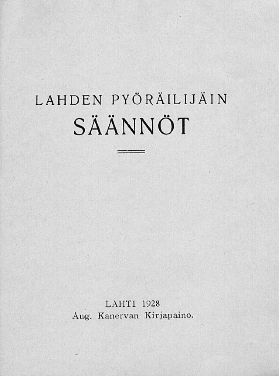 SÄÄNNÖT LAHTI