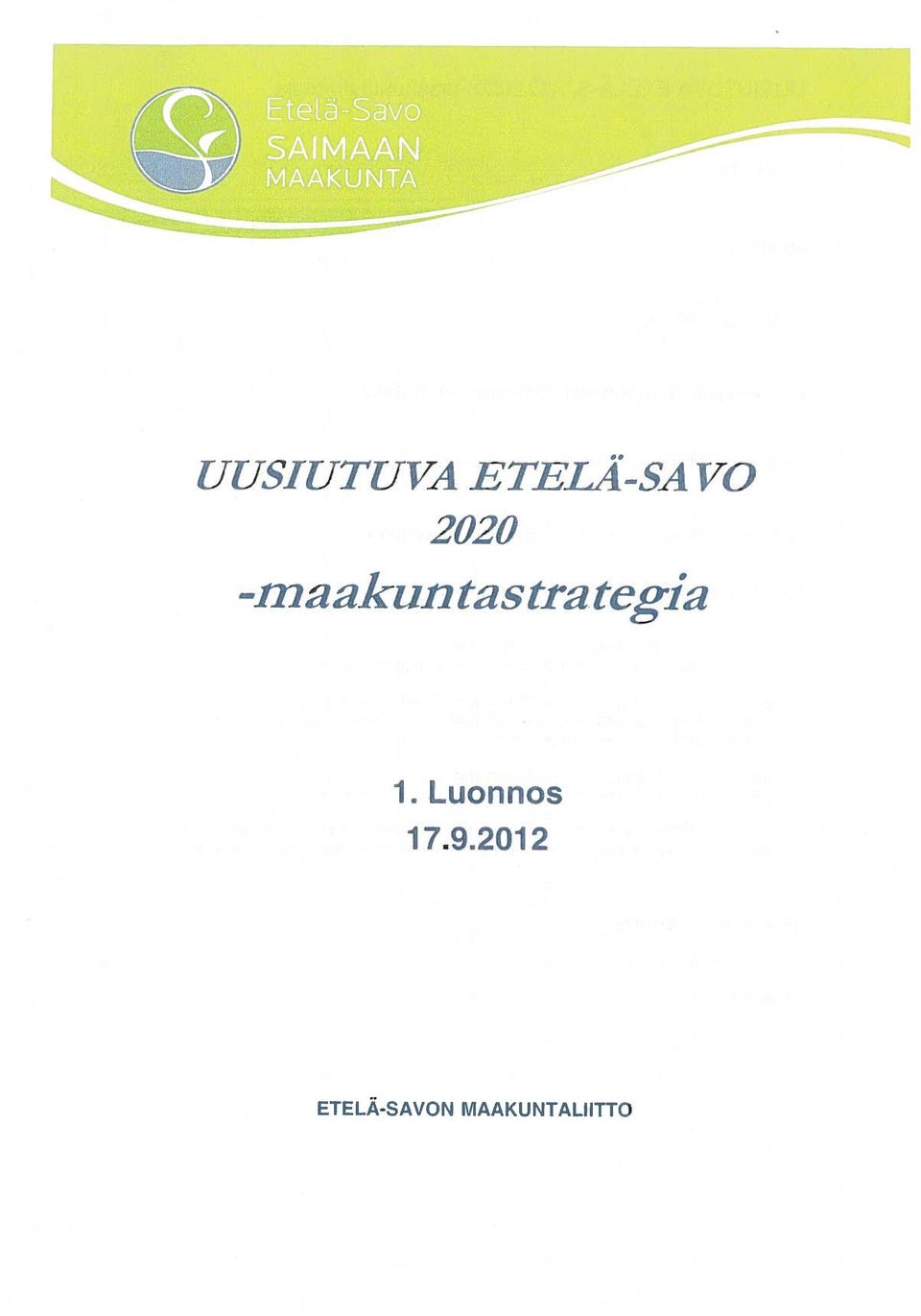 tegia 1. Luonnos 17.9.
