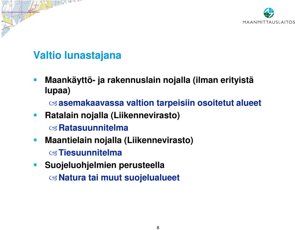 (Liikennevirasto) Ratasuunnitelma Maantielain nojalla (Liikennevirasto)