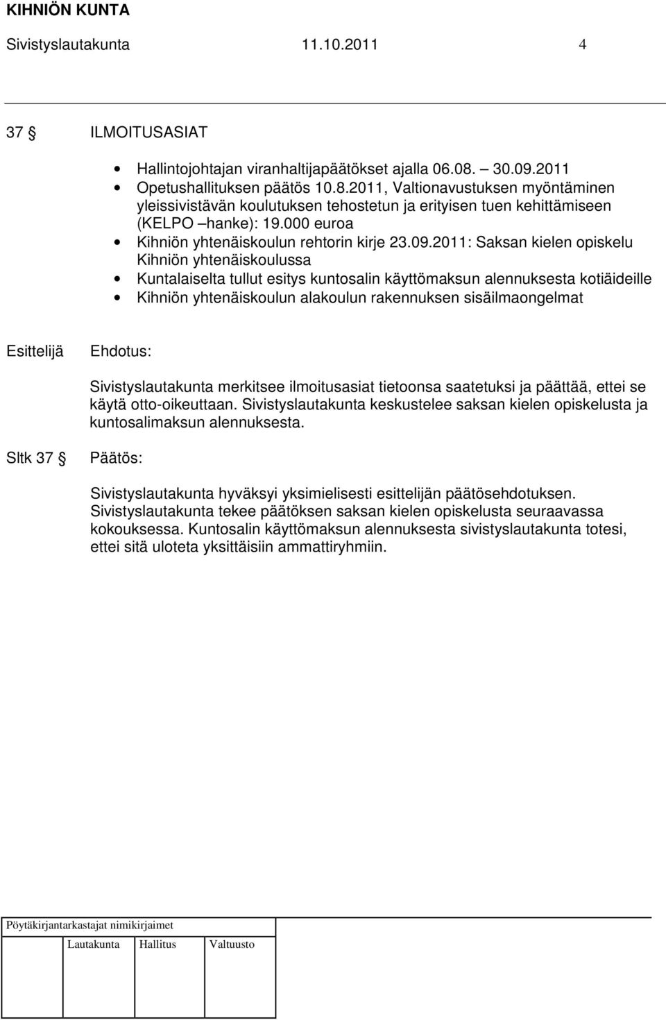000 euroa Kihniön yhtenäiskoulun rehtorin kirje 23.09.