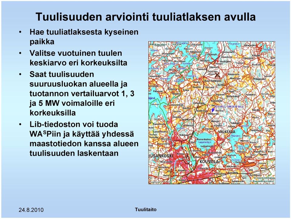 vertailuarvot 1, 3 ja 5 MW voimaloille eri korkeuksilla Lib-tiedoston voi