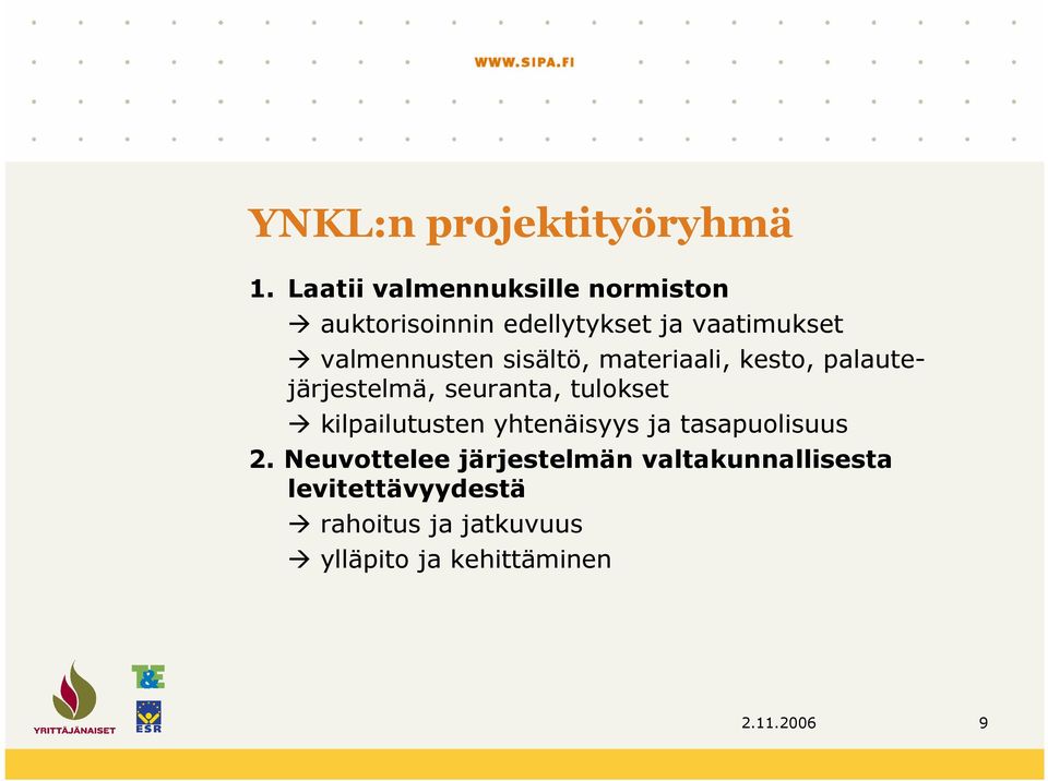 sisältö, materiaali, kesto, palautejärjestelmä, seuranta, tulokset kilpailutusten