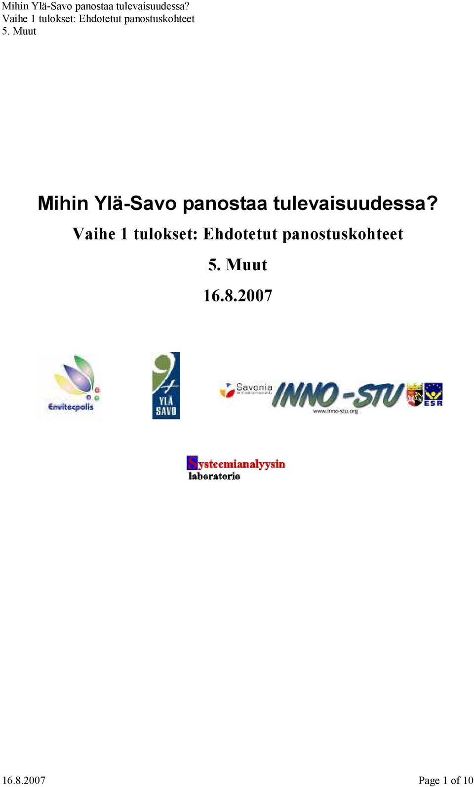 tulevaisuudessa?