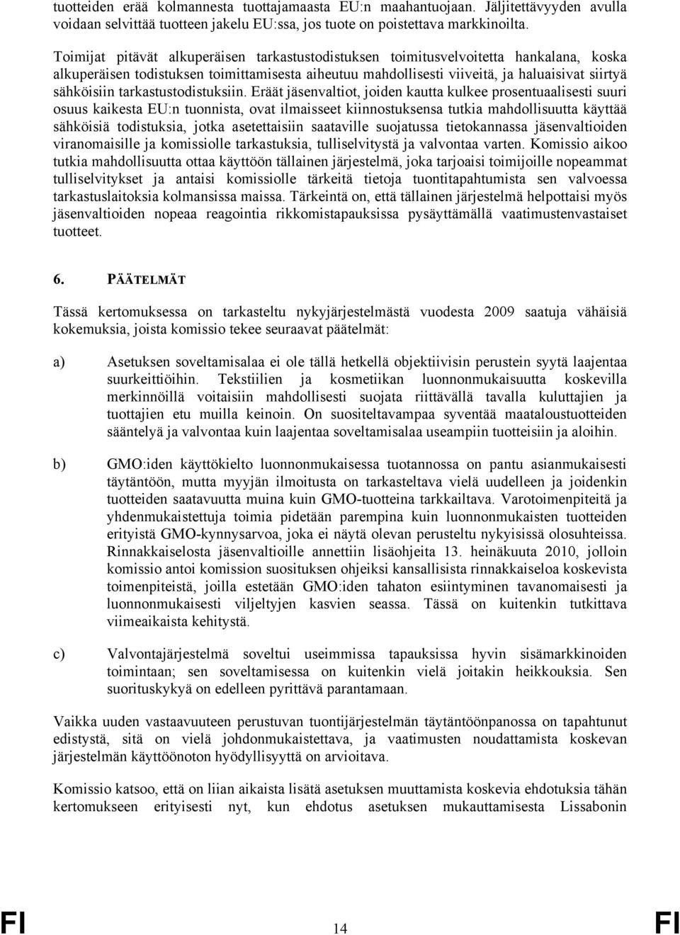 tarkastustodistuksiin.