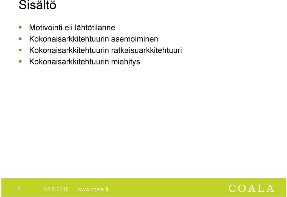 Kokonaisarkkitehtuurin