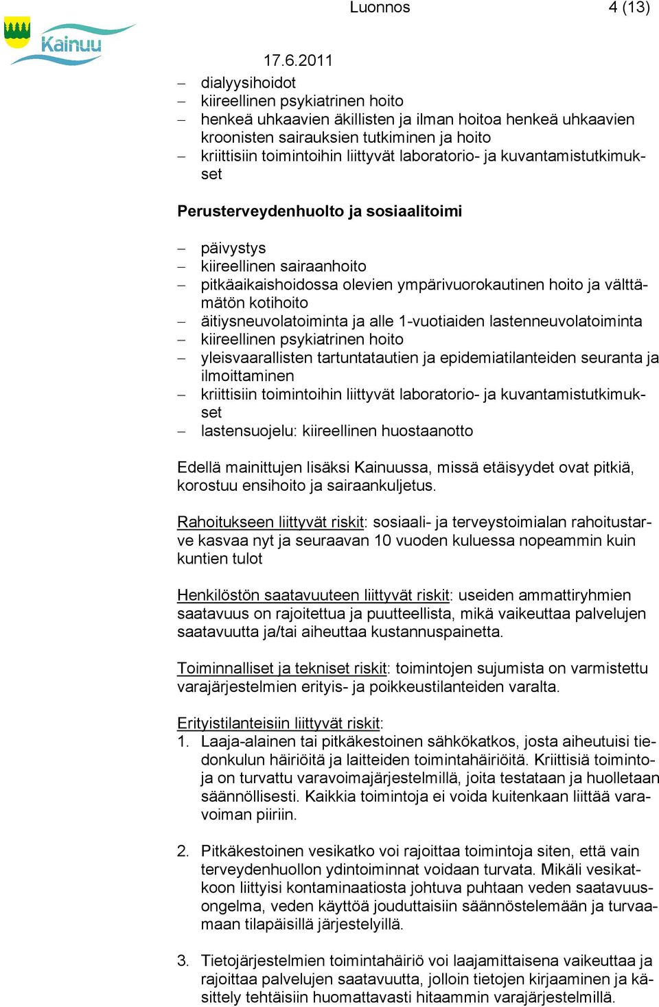 Rh vä r: - j rv rhrv v j rv 10 v p Höö v vä r: rh v rj j p, ä v pvj v j/ h p. T j r: j j vr vrjärj r- j p vr. Er vä r: 1.