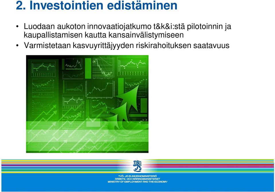 kaupallistamisen kautta kansainvälistymiseen