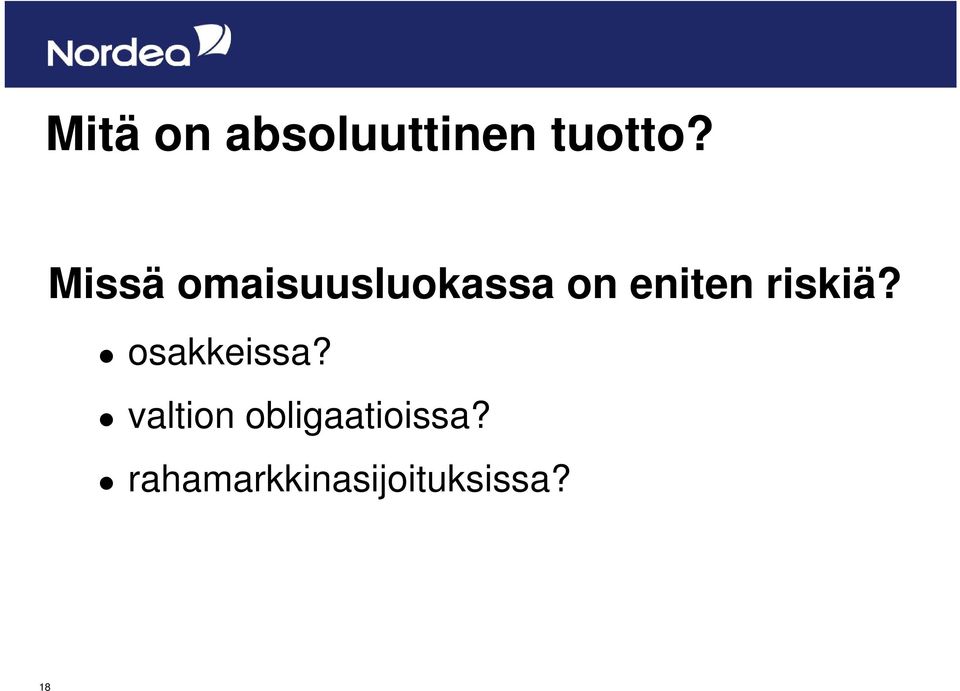 riskiä? osakkeissa?