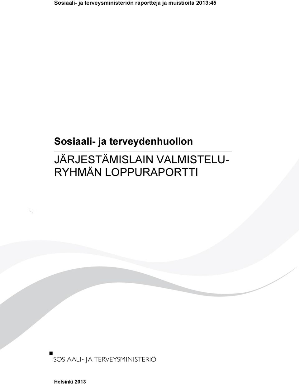 Sosiaali- ja terveydenhuollon