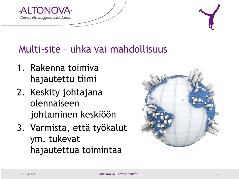 Keskity johtajana olennaiseen johtaminen keskiöön 3.