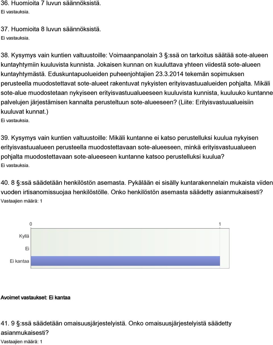 Eduskuntapuolueiden puheenjohtajien 23.3.2014 tekemän sopimuksen perusteella muodostettavat sote-alueet rakentuvat nykyisten erityisvastuualueiden pohjalta.