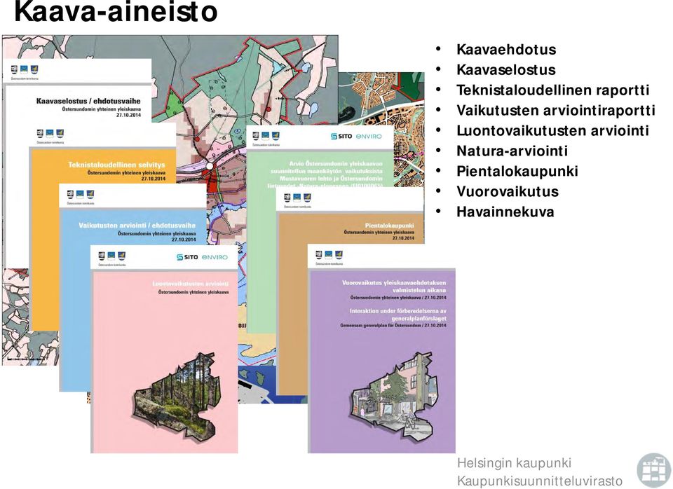 arviointiraportti Luontovaikutusten arviointi