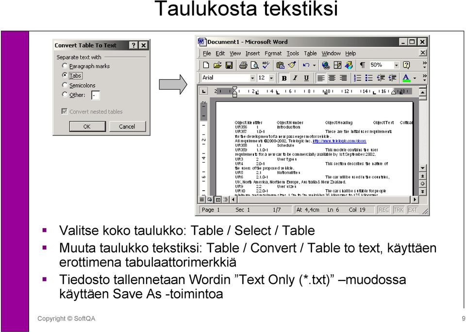 text, käyttäen erottimena tabulaattorimerkkiä Tiedosto