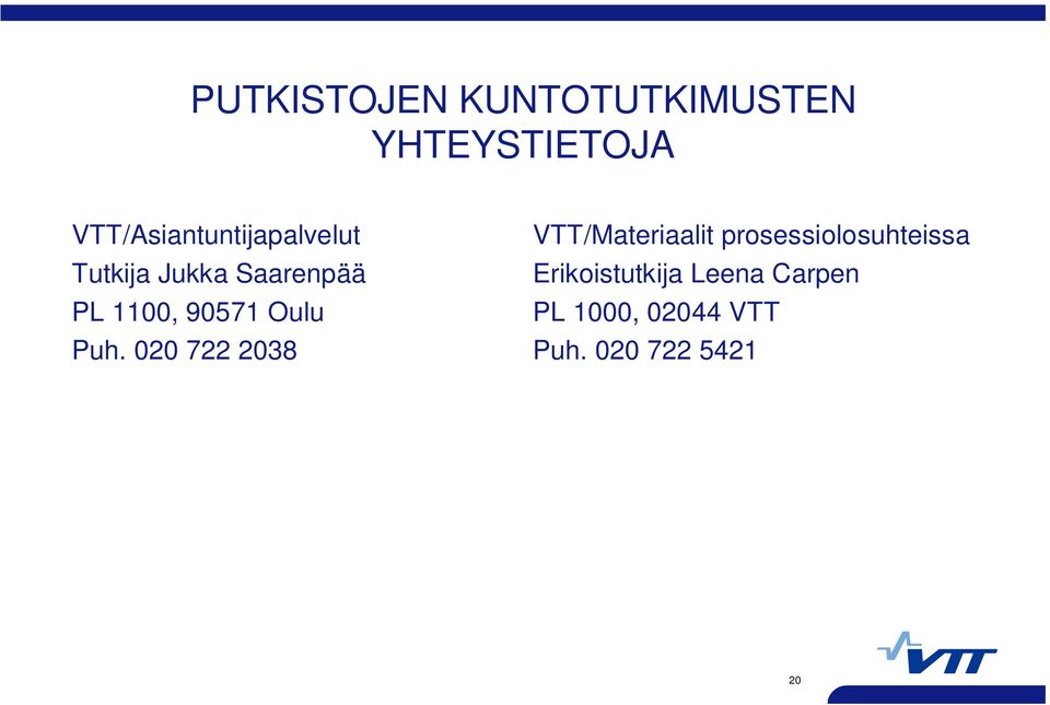 90571 Oulu Puh.