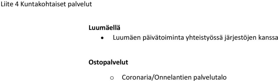 yhteistyössä järjestöjen kanssa