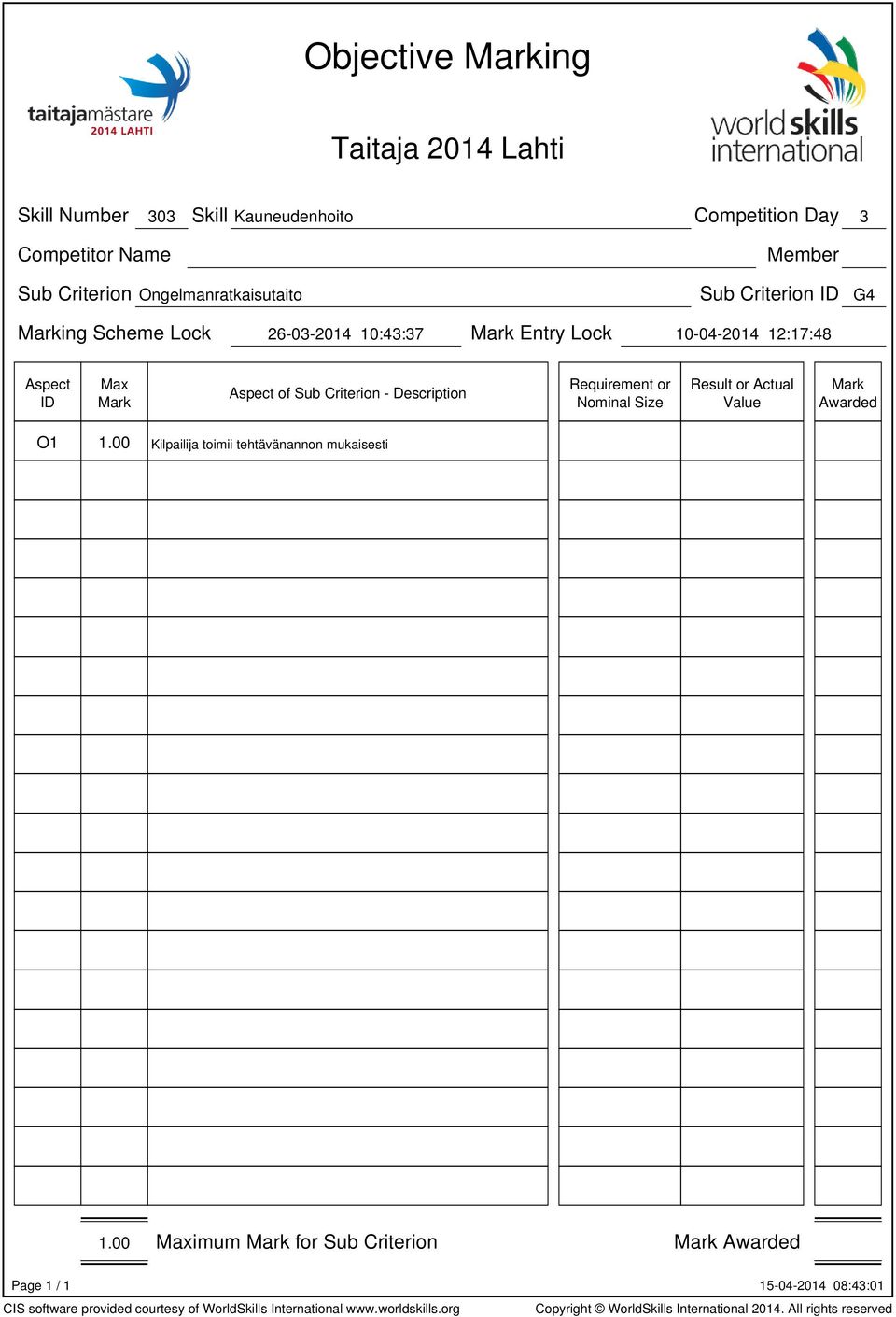 10:43:37 Entry Lock 10-04-2014 12:17:48 Requirement or Nominal Size Result or