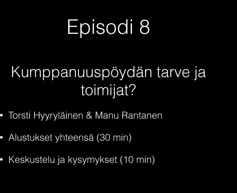 Torsti Hyyryläinen & Manu Rantanen