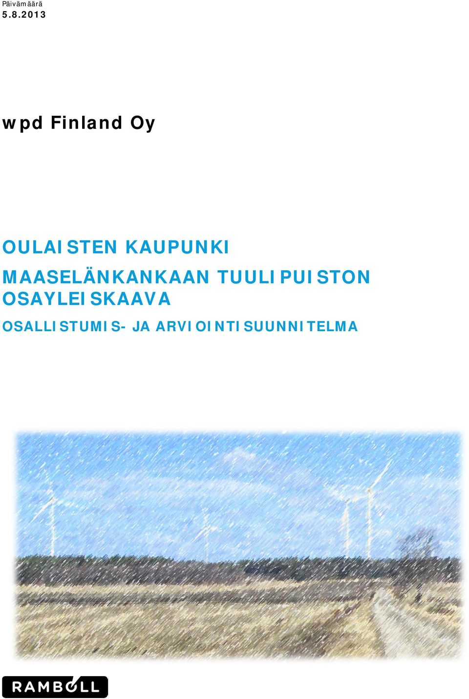 OULAISTEN KAUPUNKI