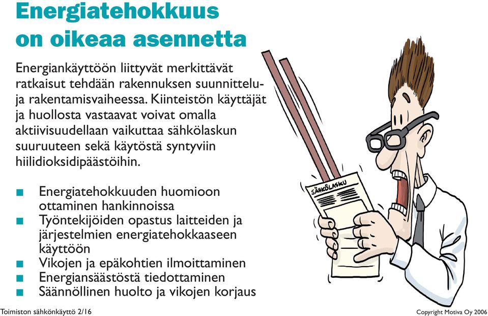 hiilidioksidipäästöihin.