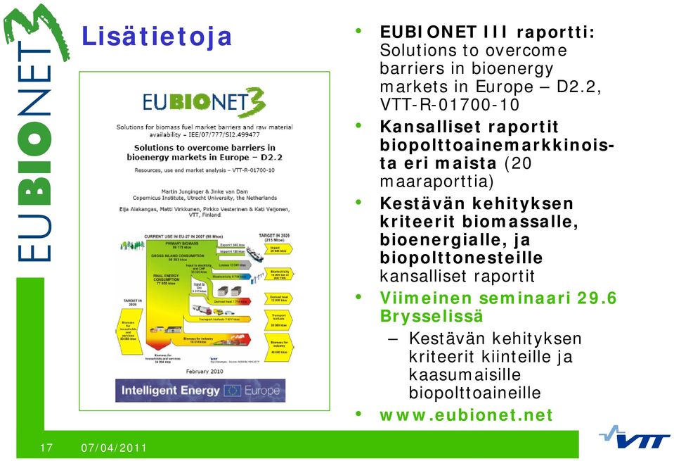 kehityksen kriteerit biomassalle, bioenergialle, ja biopolttonesteille kansalliset raportit Viimeinen