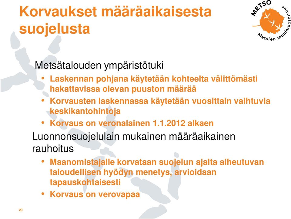 keskikantohintoja Korvaus on veronalainen 1.