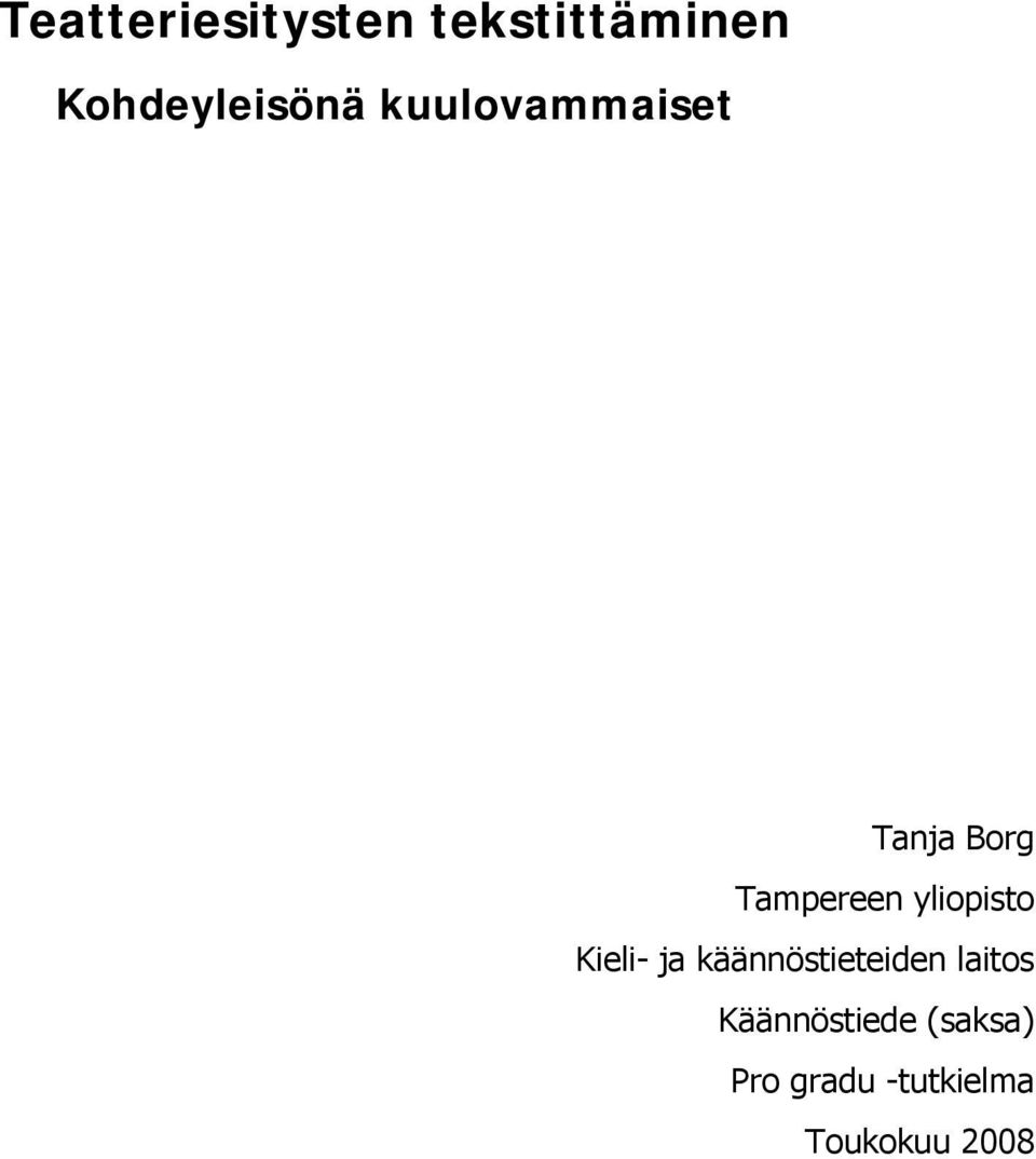 Tampereen yliopisto Kieli- ja