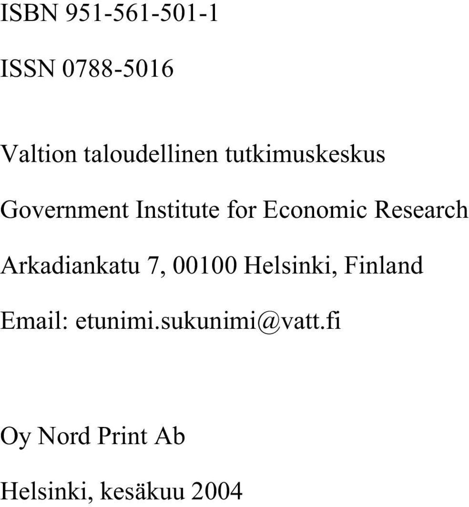Arkadiankau 7, 0000 Helsinki, Finland Email: