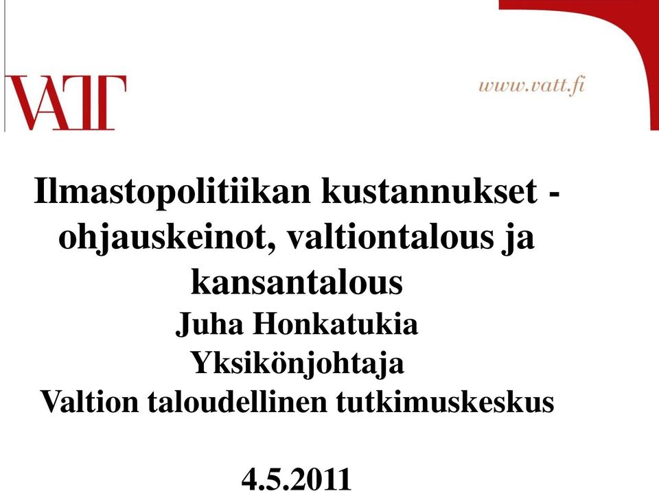 kansantalous Juha Honkatukia