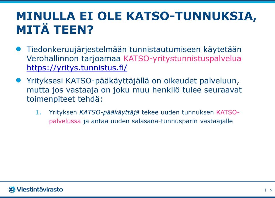 alvelua https://yritys.tunnistus.