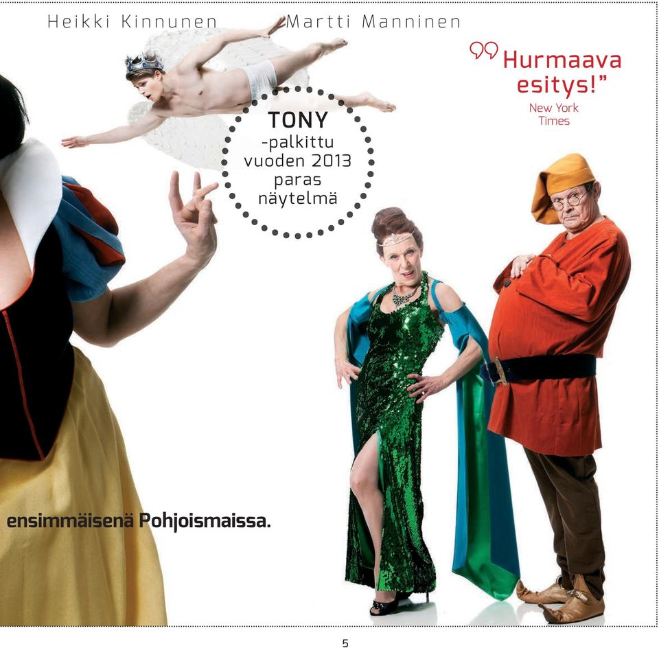 näytelmä Hurmaava esitys!