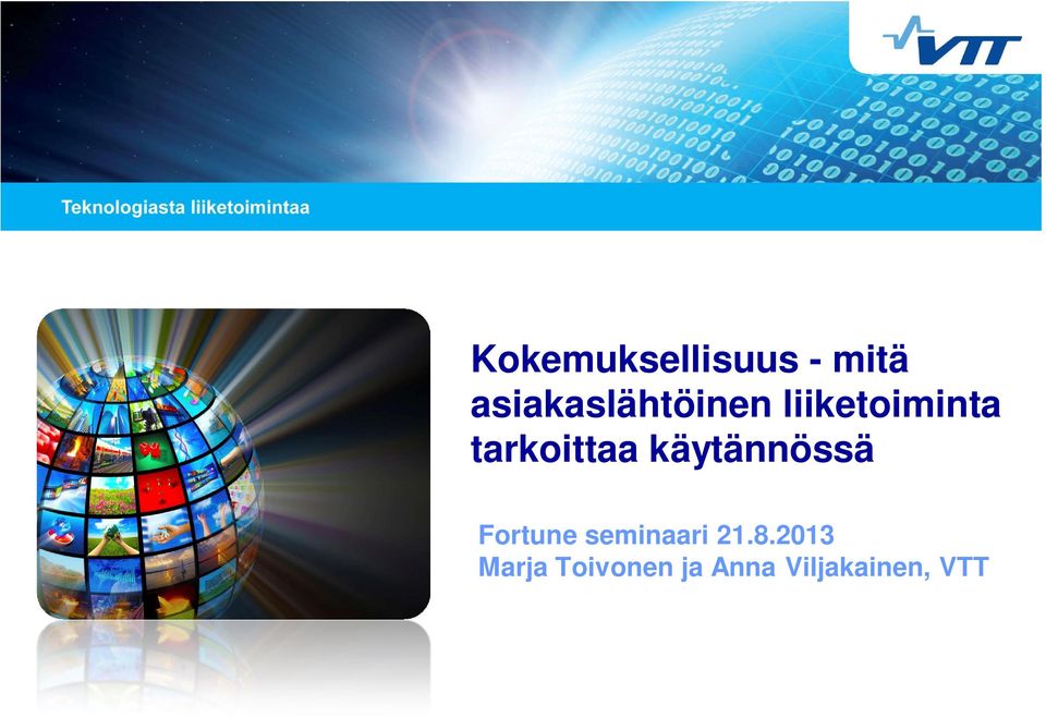 tarkoittaa käytännössä Fortune